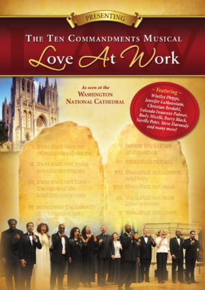 Ten Commandments Musical “Love At Work” DVD